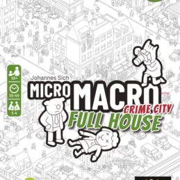 MICRO MACRO – FULL HOUSE🕵️‍♂️